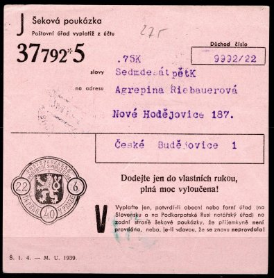 šeková poukázka Poštovní spořitelny na 75  K , příchozí razítko České Budějovice, 23/VI/40 se známkou DL 5, zajímavé