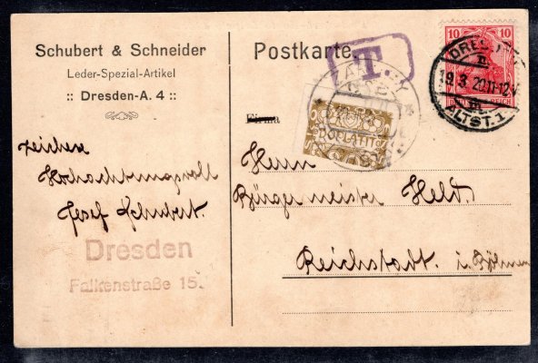 poštovní karta se známkou 10 Pfg Germanie, zaslaná z Drážďan 19/3/20 do Reichstadtu, zde vybrán doplatek 10 h ve formě půlené DL 4, razítko Reichstadt, 20/III/20, hezký poštovní doklad