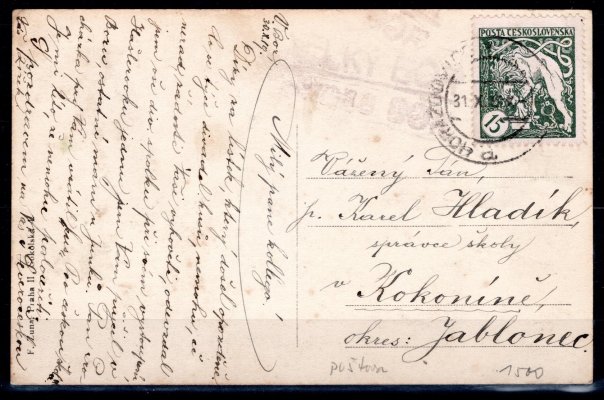 legionářské celistvosti, pohlednice vyfrankovaná legionářskou známkou hodnoty 15 h zelená, adresovaná v tuzemsku, odesláno dle platného tarifu, razítko malé poštovny s datem 31. X. 19