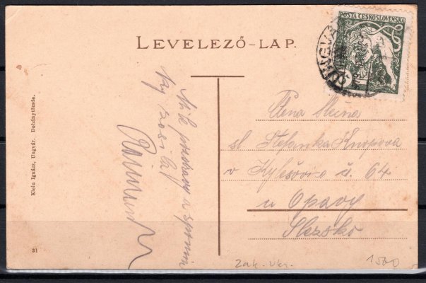 legionářské celistvosti, pohlednice vyfrankovaná legionářskou známkou hodnoty 15 h zelená, adresováno na Slezko, odesláno dle platného tarifu, maďarské () razítko