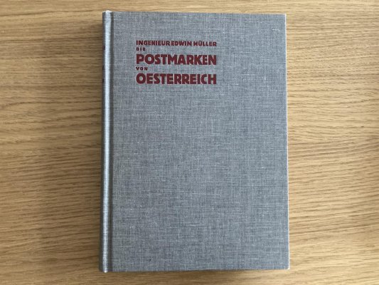 Müller Edwin, Die Postmarken von Oesterreich, Vídeň 1927, základní literatura všech sběratelů starého Rakouska, jako nové