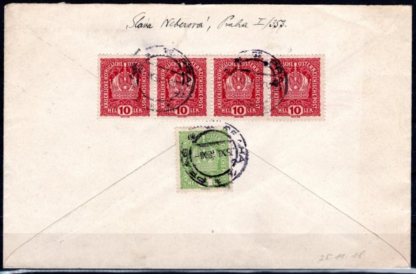 R dopis z 25 . 11 1918, raz. Praha 4 vyplacený na zadní straně rak. známkami koruna, 4 páska 10 h a 1 x 5 h, hezká celistvost
